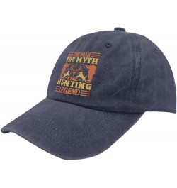 The Man The Myth The Hunting Legend Caps River Hat Pigment Black Womens Baseball Caps Gifts for Women Beach Hat Navy Blue $9....