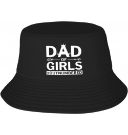 Dad of Girls-Outnumbered Happy Father's Day Bucket Hat Womens Fisherman Hat Sun Cap Funny Hat Gift Black $9.42 Bucket Hats