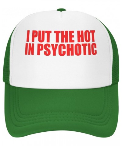 Men and Women Baseball Hat Adjustable I Put The Hot in Psychotic Mesh Trucker Cap Classic Dad Hat Green $9.76 Baseball Caps