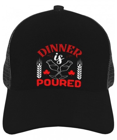 Dinner is Poured Baseball Cap for Men Women Breathable Mesh Back Baseball Caps Casual Outdoor Hat Adjustable Trucker Hat Sun ...