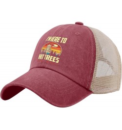 I'm here to hit Trees and Curse Trucker hat River hat Womens Trucker hat Gifts for Dad Golf Hats Wine Red02 $11.43 Sun Hats