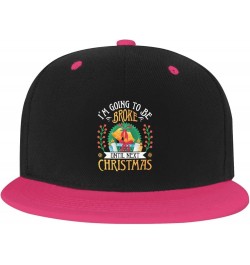 I Am Going to Be Broke Until Next Christmas Baseball Cap for Men Women Snapback Hat Adjustable Flat Bill Hats Pink $13.35 Bas...