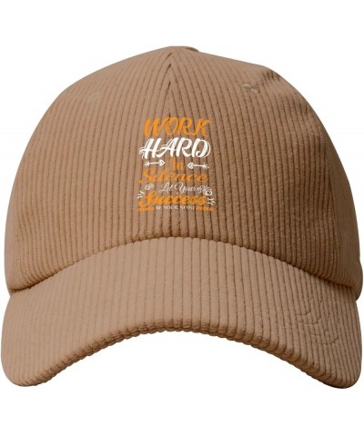 Work Hard in Silence Let Success Make The Noise Corduroy Baseball Caps for Women Men Adjustable Dad Hat Khaki $14.14 Baseball...