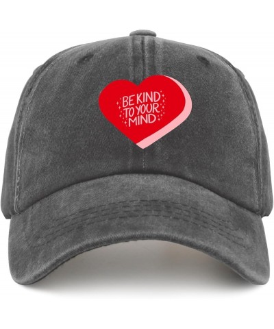 Be Kind to Your Mind Red Ribbon Week Shirt Sun hat Camping hat Pigment Black Mens Baseball Cap Gifts for Mom Pigment Black $1...