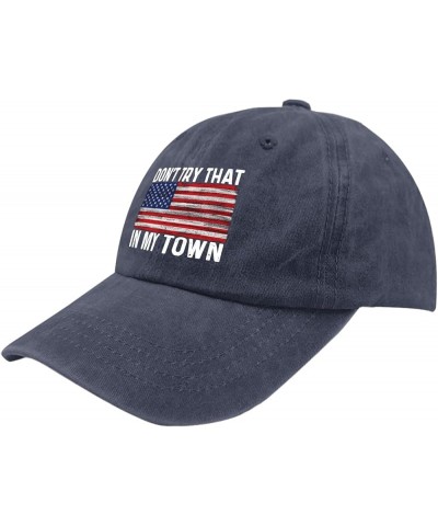 Sun hat Womens Don't Try That in My Town Mens Beach hat America hat Gifts for Women Hiking Cap Navy Blue $10.44 Cowboy Hats