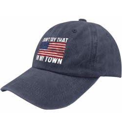 Sun hat Womens Don't Try That in My Town Mens Beach hat America hat Gifts for Women Hiking Cap Navy Blue $10.44 Cowboy Hats