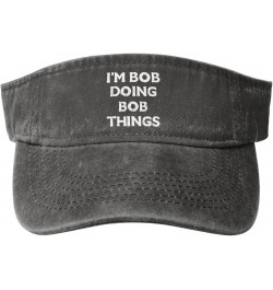 Im Not Bob But Im Doing Bob Things Hat Sport Sun Visor Hats Funny Empty Top Baseball Sun Cap Headwear Deep Heather $11.38 Visors