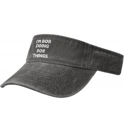 Im Not Bob But Im Doing Bob Things Hat Sport Sun Visor Hats Funny Empty Top Baseball Sun Cap Headwear Deep Heather $11.38 Visors