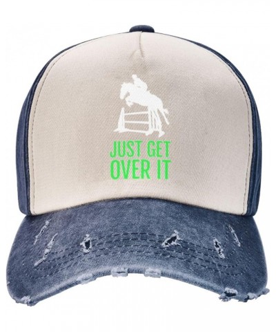 Horse Horseback Riding Jump Just Get Over It Outdoor Adult Washed Baseball Cap, Cowboy Hat, Travel Hat Sandwich Cap Navy Blue...