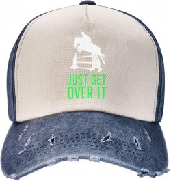 Horse Horseback Riding Jump Just Get Over It Outdoor Adult Washed Baseball Cap, Cowboy Hat, Travel Hat Sandwich Cap Navy Blue...