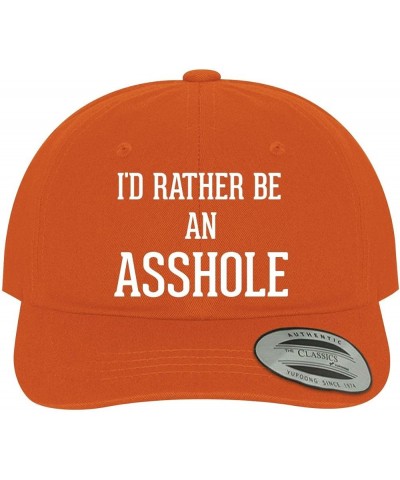 I'd Rather Be an Asshole - Soft Dad Hat Baseball Cap Orange $18.97 Baseball Caps