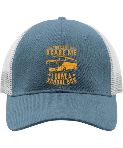 You Can't Scare mes i Drive a School Bus Hats Trucker hat Women AllBlack Golf hat Gifts for Daughter Hiking Hat Skyblue $9.44...