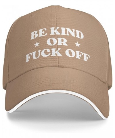 Be Kind Or Fuck F Off Hat Men Women Baseball Cap Funny Dad Trucker Hat Black Natural $9.67 Baseball Caps