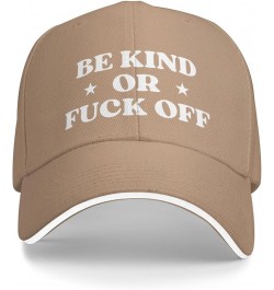 Be Kind Or Fuck F Off Hat Men Women Baseball Cap Funny Dad Trucker Hat Black Natural $9.67 Baseball Caps