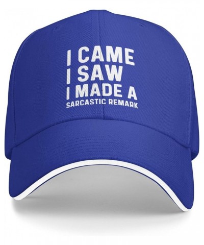 I Came I Saws I Made A Sarcastic Remark Cap Women Dad Hat Graphic Cap Blue $9.90 Baseball Caps